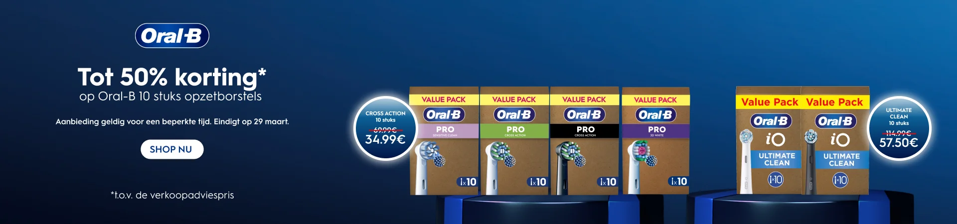 TOT 50% KORTING*. OP ORAL-B 10 STUKS OPZETBORSTELS. aanbieding geldig voor een beperkte tijd. Eindigt op 29 maart. Shop nu
